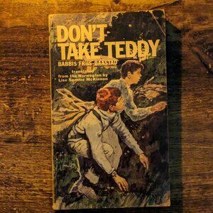 DON'T TAKE TEDDY Rare Paperback Book - Excellent Condition